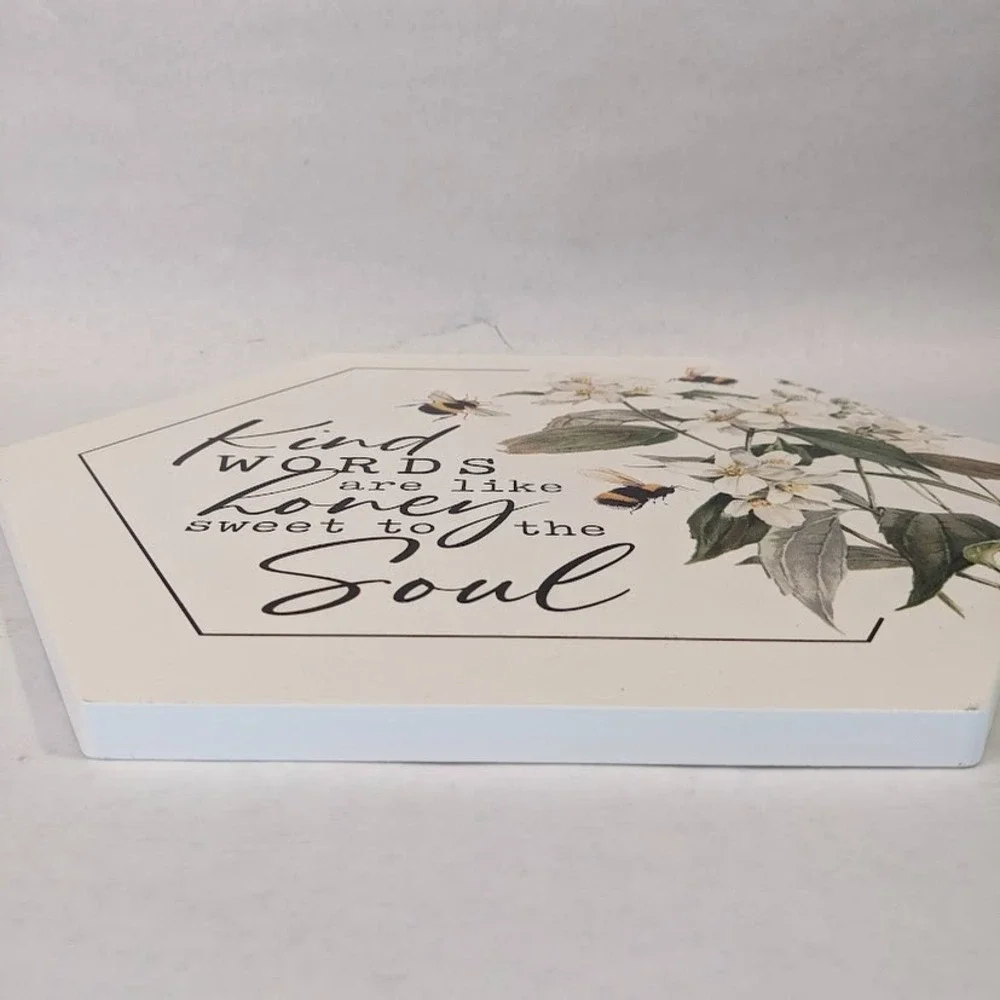 P Graham Dunn Kind Words Are Like Honey Bee Hexagon Wood Wall Plaque Sign 10in
